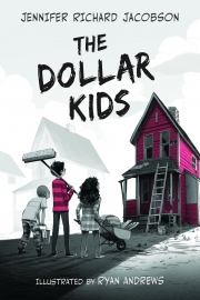 Front cover of The Dollar Kids by Maine Writer Jennifer Richard Jacobson