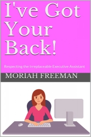 Front cover of I've Got Your Back! by Moriah Freeman