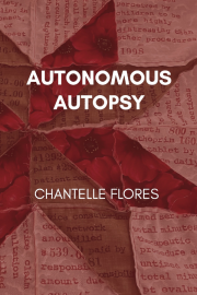 Front cover of Autonomous Autopsy by Chantelle Flores