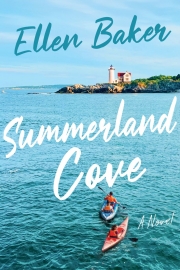 Front cover of Summerland Cove by Maine author Ellen Baker