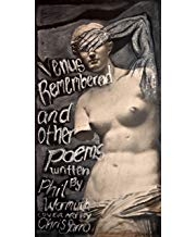 Front cover of Venus Remembered and Other Poems by Maine writer Phil Wormuth  