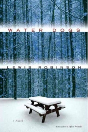 Water Dogs by Maine author Lewis Robinson