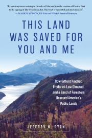 This Land Was Saved By Me and You by Maine Author Jeffrey Ryan