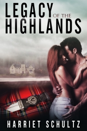 Legacy of the Highlands by Maine writer Harriet Schultz
