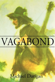 Vagabond by Maine writer Michael Darigan