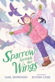 Sparrow Spreads Her Wings by Maine Author Gail Donovan