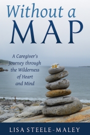 Without a Map by Maine writer Lisa Steele-Maley