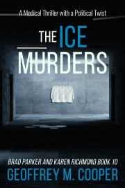 Front cover of The ICE Murders by Maine author Geoffrey Cooper