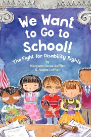 Front cover of We Want to Go to School! by Maine author Maryann Cocca-Leffler