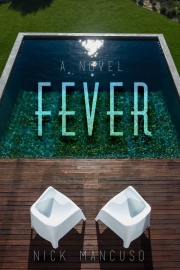Fever by Maine writer Nick Mancuso