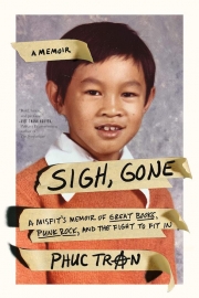 Sigh Gone by Maine writer Phuc Tran