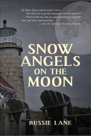Snow Angels on the Moon by Maine writer Russie Lane