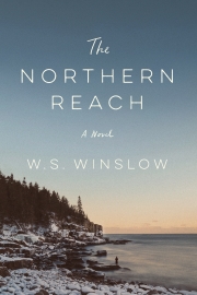Front cover of The Northern Reach by W.S. Winslow