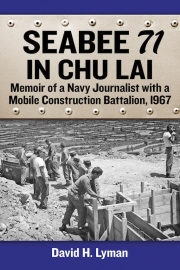 Seabee 71 in Chu Lai by Maine writer David Lyman