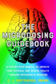 Front cover of The Microdosing Guidebook by C.J. Spotswood