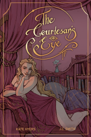 Front cover of The Courtesan's Eye by Maine author Kate Hyers